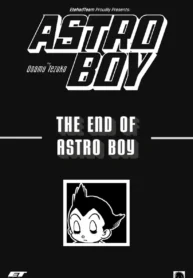مطالعه و دانلود وان شات The End of Astro Boy با ترجمه فارسی
