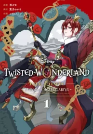 مطالعه و دانلود مانگا Disney Twisted-Wonderland the Comic: Episode of Heartslabyul با ترجمه فارسی