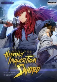 مطالعه و دانلود مانهوا Heavenly Inquisition Sword با ترجمه فارسی