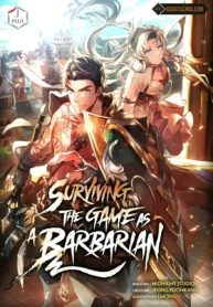 مطالعه و دانلود مانهوا Surviving The Game as a Barbarian با ترجمه فارسی